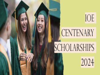 IOE Centenary Masters Scholarships 2024-2025